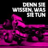 Tocotronic - DENN SIE WISSEN, WAS SIE TUN - Digital Single